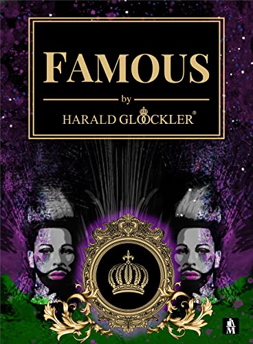 FAMOUS by Harald Glööckler von Musketier Verlag