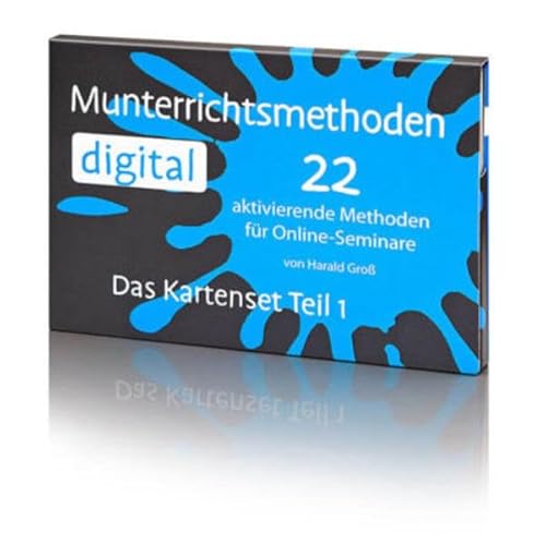 Munterrichtsmethoden digital Teil 1: 22 aktivierende Methoden für Online-Seminare von Harald Groß: In diesem Kartenset finden Sie 22 weitere aktivierende Methoden für Präsenzseminare