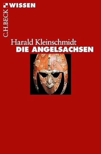 Die Angelsachsen (C.H.BECK Wissen) von Beck C. H.