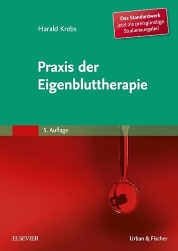 Praxis der Eigenbluttherapie von Elsevier