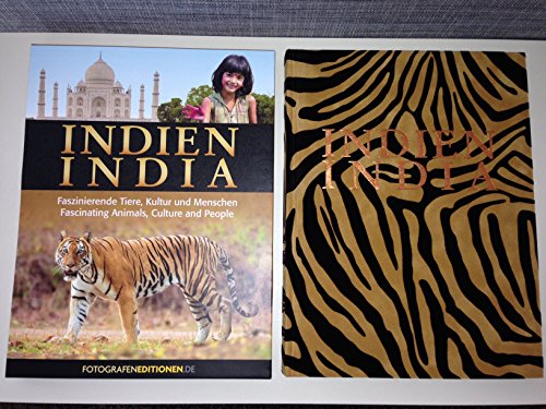 INDIEN - INDIA: Faszinierende Tiere, Kultur und Menschen - Fascinating Animals, Culture and People