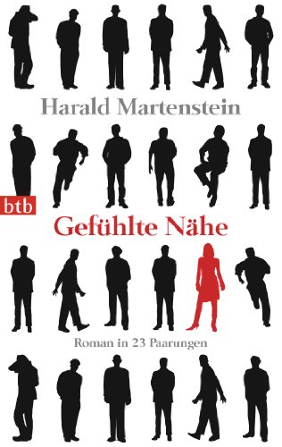 Gefühlte Nähe: Roman in 23 Paarungen von btb