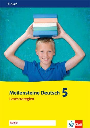 Meilensteine Deutsch 5. Lesestrategien - Ausgabe ab 2016: Arbeitsheft Klasse 5 von Klett