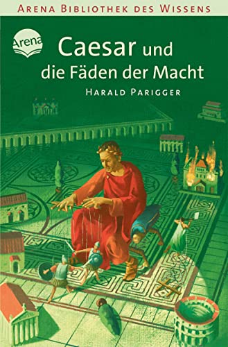 Caesar und die Fäden der Macht: Lebendige Geschichte