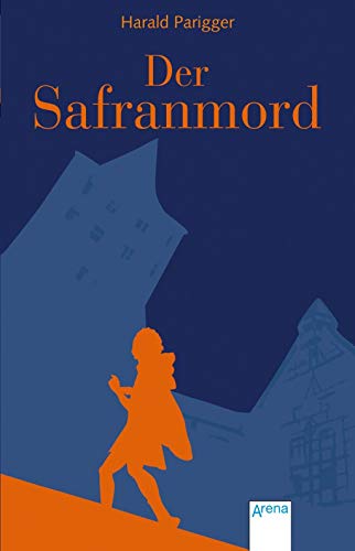 Der Safranmord von Arena
