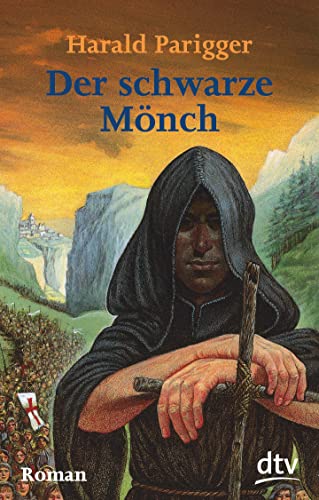 Der schwarze Mönch: Roman