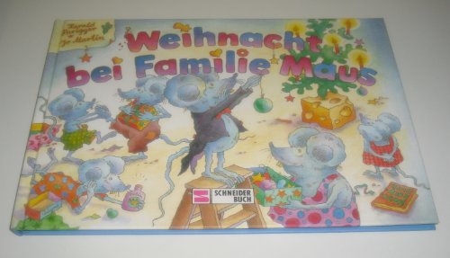 Weihnacht bei Familie Maus