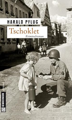 Tschoklet: Kriminalroman (Captain John Edwards) von Gmeiner,