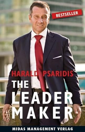 The Leader Maker: Make the move from Boss to Leader