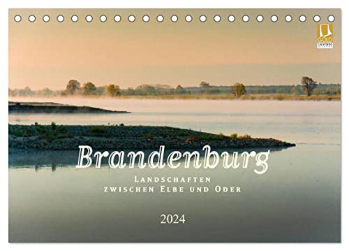 Brandenburg - Landschaften zwischen Elbe und Oder (Tischkalender 2024 DIN A5 quer), CALVENDO Monatskalender von CALVENDO