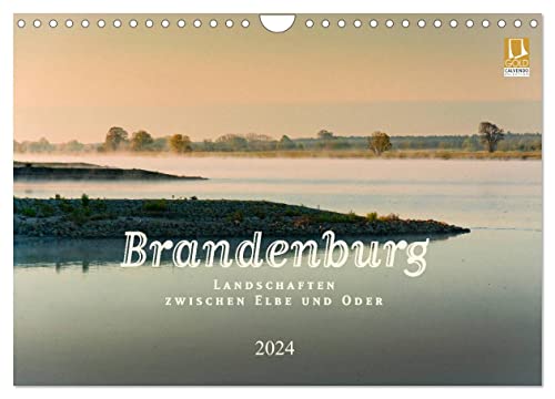 Brandenburg - Landschaften zwischen Elbe und Oder (Wandkalender 2024 DIN A4 quer), CALVENDO Monatskalender