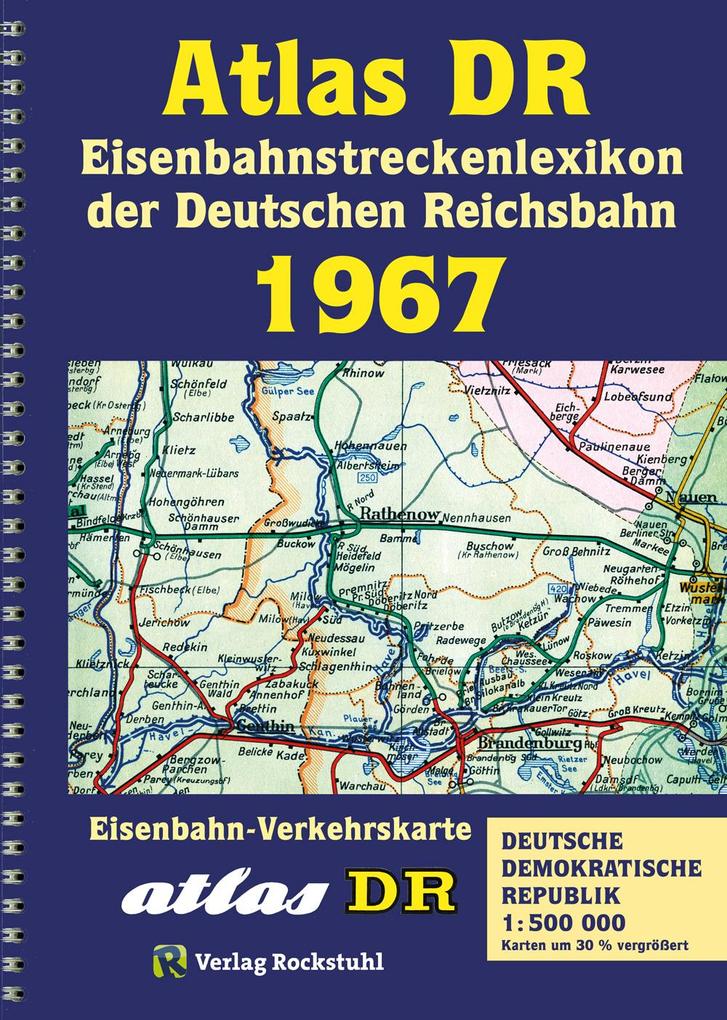Eisenbahnstreckenlexikon der DDR 1967 von Rockstuhl Verlag