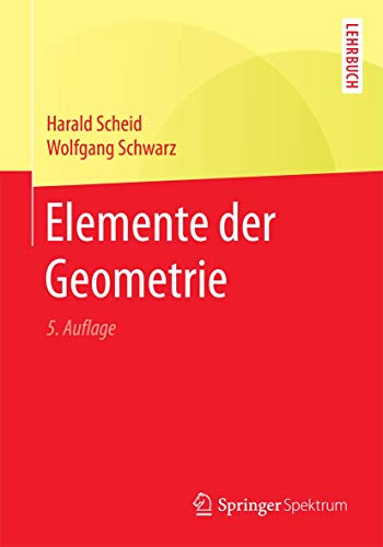 Elemente der Geometrie von Springer Spektrum