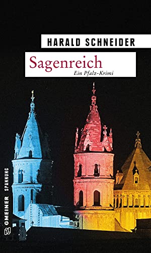 Sagenreich: Palzkis zwölfter Fall (Kriminalromane im GMEINER-Verlag)