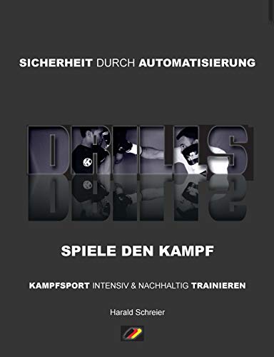 Drills: Spiele den Kampf