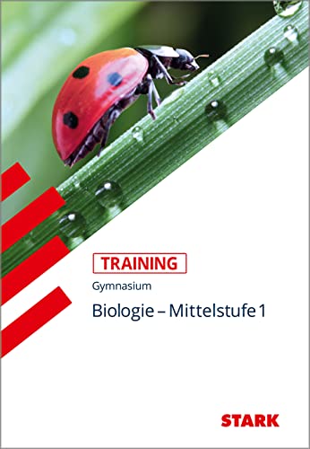 Biologie Mittelstufe 1: Training Biologie: Grundwissen