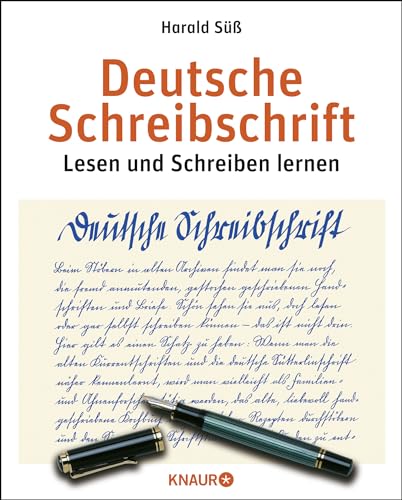 Deutsche Schreibschrift: Lehrbuch von Knaur Kreativ