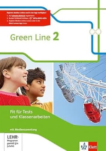 Green Line 2: Fit für Tests und Klassenarbeiten mit Lösungsheft und Mediensammlung Klasse 6 (Green Line. Bundesausgabe ab 2014)