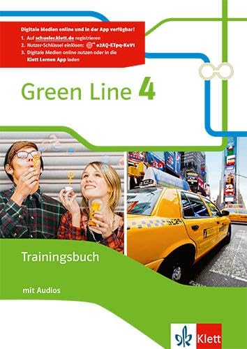 Green Line 4: Trainingsbuch mit Audios Klasse 8 (Green Line. Bundesausgabe ab 2014) von Klett Ernst /Schulbuch