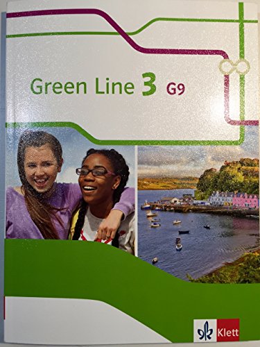 Green Line 3 G9: Schulbuch (flexibler Einband) Klasse 7 (Green Line G9. Ausgabe ab 2015)