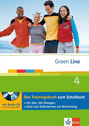 Green Line 4 - Das Trainingsbuch: 4. Lernjahr, passend zum Lehrwerk (Green Line Trainingsbuch)