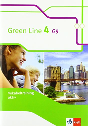 Green Line 4 G9: Vokabeltraining aktiv, Arbeitsheft Klasse 8 (Green Line G9. Ausgabe ab 2015)