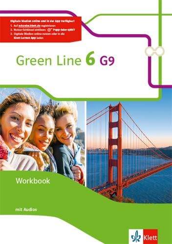 Green Line 6 G9: Broschüre zur Klasse 10 (Green Line G9. Ausgabe von 2015) – 5. Juni 2018 : Workbook mit Audios Klasse 10 (Green Line G9. Ausgabe ab 2015)