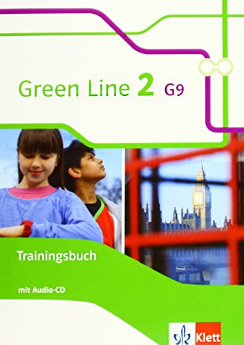 Green Line 2 G9: Trainingsbuch mit Audios Klasse 6 (Green Line G9. Ausgabe ab 2015)