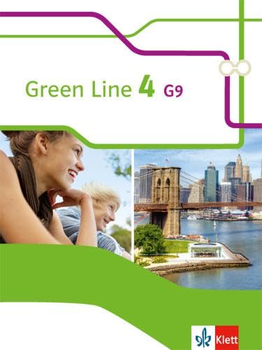 Green Line 4 G9: Schulbuch (flexibler Einband) Klasse 8 (Green Line G9. Ausgabe ab 2015) von Klett