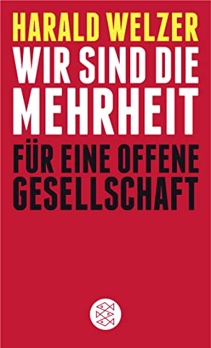 Wir sind die Mehrheit: Für eine Offene Gesellschaft