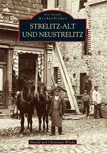 Strelitz-Alt und Neustrelitz von Sutton