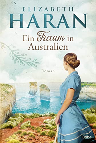 Ein Traum in Australien: Roman von Lübbe