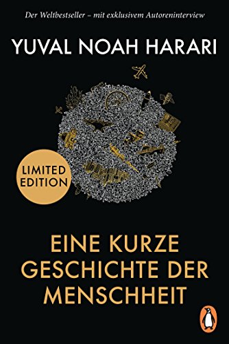 Eine kurze Geschichte der Menschheit: Der Weltbestseller – mit exklusivem Autoreninterview