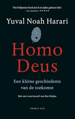 Homo deus: een kleine geschiedenis van de toekomst