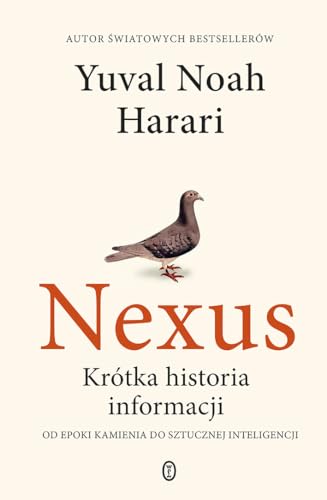 Nexus: Krótka historia informacji von Literackie