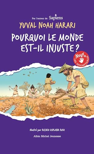 Nous les indomptables - tome 2: Pourquoi le monde est-il injuste ? von ALBIN MICHEL