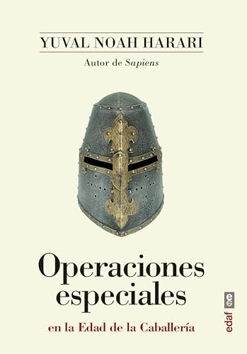 Operaciones Especiales En La Edad de la Caballeria (Clío crónicas de la historia) von Edaf Antillas