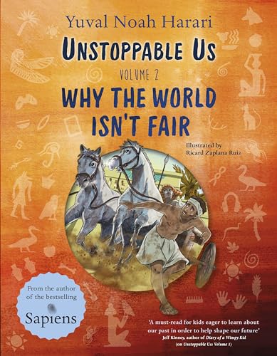 Unstoppable Us Volume 2: Why the World Isn't Fair (Unstoppable Us, 2)