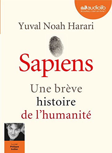 Sapiens - une Breve Histoire de l'Humanité von Audiolib