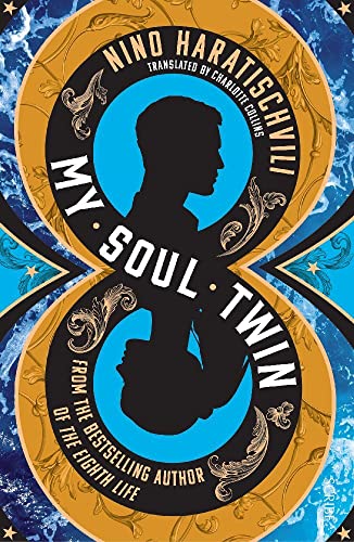 My Soul Twin: Nino Haratischvili