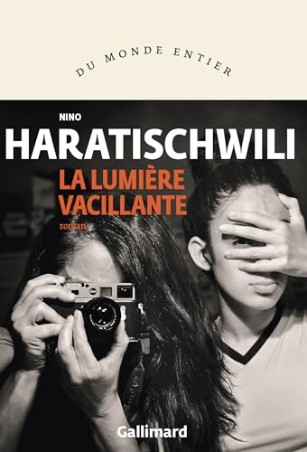 La lumière vacillante von GALLIMARD