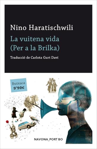 La vuitena vida: (Per a la Brilka) (NAVONA_PORT BO) von Navona