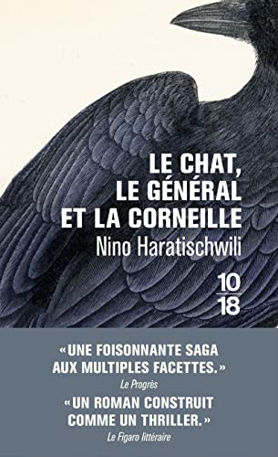Le chat, le général et la corneille Le chat, le général et la corneille