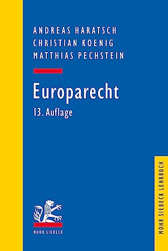 Europarecht (Mohr Lehrbuch) von Mohr Siebeck
