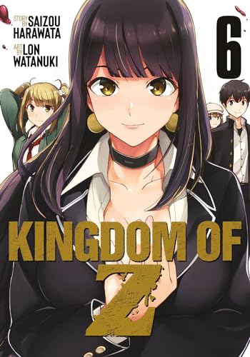 Kingdom of Z Vol. 6 von Seven Seas