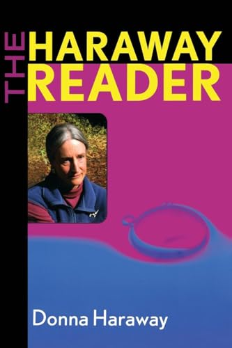 The Haraway Reader