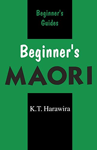 Beginner's Maori: Spoken in New Zealand (Beginner's (Foreign Language))