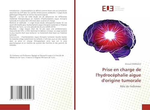 Prise en charge de l'hydrocéphalie aigue d'origine tumorale: Rôle de l'infirmier von Éditions universitaires européennes
