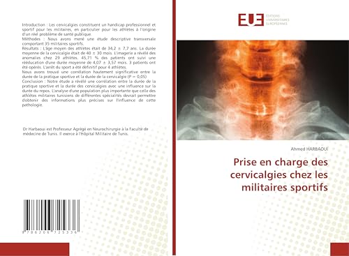 Prise en charge des cervicalgies chez les militaires sportifs Prise en charge des cervicalgies chez les militaires sportifs von Éditions universitaires européennes