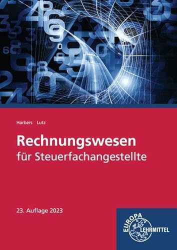 Rechnungswesen für Steuerfachangestellte von Europa-Lehrmittel